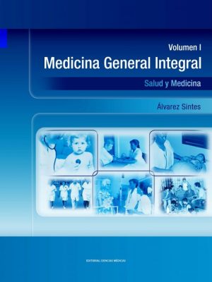 Medicina General Integral. Volumen 1. Tercera edición.